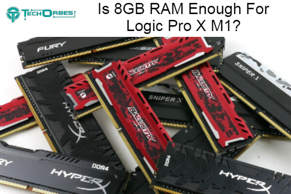 8GB RAM Enough For Logic Pro X M1